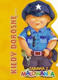 Kiedy dorosnę - Żółta