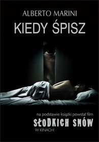 Kiedy śpisz