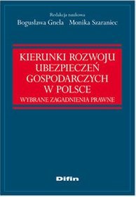 Kierunki rozwoju ubezpieczeń gospodarczych w Polsce