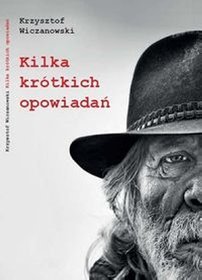 Kilka krótkich opowiadań