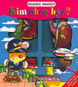Kim chce być
