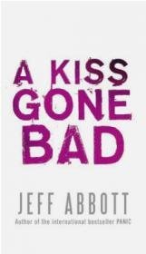 Kiss Gone Bad
