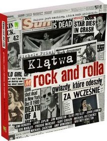 Klątwa rock and rolla. Gwiazdy które odeszły za wcześnie