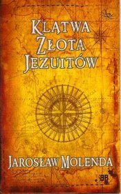 Klątwa złota jezuitów