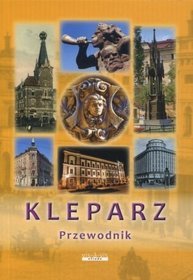 Kleparz. Przewodnik