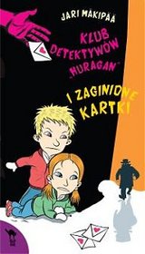 Klub detektywów Huragan i zaginione kartki