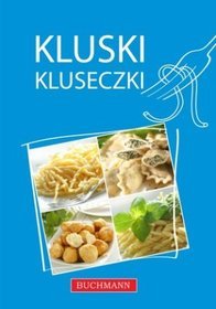 Kluski kluseczki