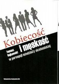 Kobiecość i męskość w percepcji młodzieży akademickiej