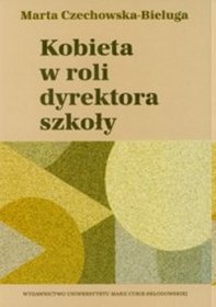 Kobieta w roli dyrektora szkoły