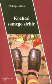 Kochać samego siebie