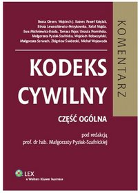 Kodeks cywilny. Część ogólna. Komentarz