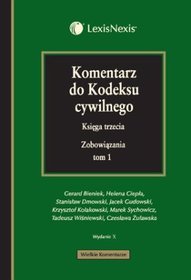 Kodeks cywilny Komentarz 2011 - Komentarz do kodeksu cywilnego. Księga trzecia. Zobowiązania