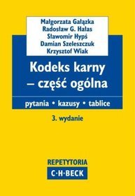 Kodeks karny - część ogólna. Pytania. Kazusy. Tablice