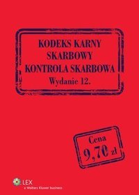 Kodeks karny skarbowy. Kontrola skarbowa