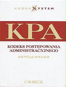 Kodeks postępowania administracyjnego. Edycja druga