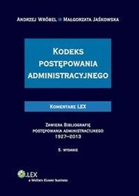 Kodeks postępowania administracyjnego. Komentarz Lex