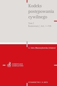 Kodeks postępowania cywilnego t.1. Komentarz do artykułów 1-729