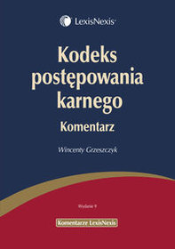 Kodeks postępowania karnego. Komentarz 2012