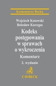 Kodeks postępowania w sprawach o wykroczenia. Komentarz