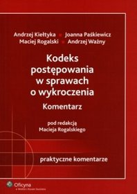 Kodeks postępowania w sprawach o wykroczenia. Komentarz