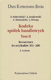 Kodeks spółek handlowych. Komentarz do artykułów 151-300. Tom 2