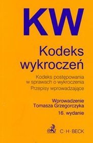 Kodeks wykroczeń Kodeks postępowania w sprawach o wykroczenia Przepisy wprowadzające