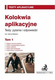 Kolokwia aplikacyjne, tom 1. Pytania i odpowiedzi