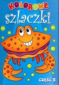 Kolorowe Szlaczki, cz. 2