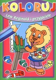 Koloruj. Lew Reginald i przyjaciele