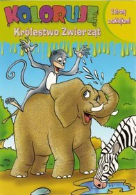 Koloruję Królestwo Zwierząt - Słoń