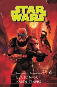 Star Wars Komandosi Imperium Legion 501