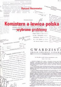 Komintern a lewica polska. Wybrane problemy