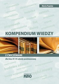 Kompendium wiedzy z ćwiczeniami dla klas 4-6 szkoły podstawowej