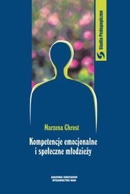 Kompetencje Emocjonalne I Społeczne Młodzieży