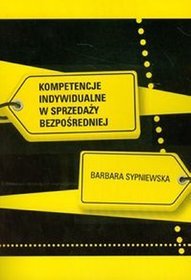 Kompetencje indywidualne w sprzedaży bezpośredniej