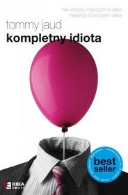 Kompletny idiota