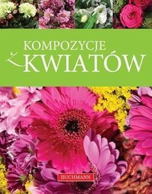 Kompozycje z kwiatów