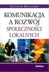 Komunikacja a rozwój społeczności lokalnych