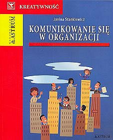 Komunikowanie się w organizacji