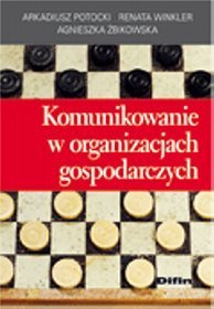 Komunikowanie w organizacjach gospodarczych