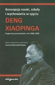Koncepcja nauki, szkoły i wychowania w ujęciu Deng Xiaopinga