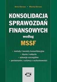 Konsolidacja sprawozdań finansowych według MSSF