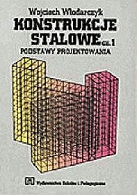 Konstrukcje stalowe - część 1 - podstawy projektowania