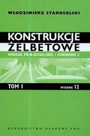 Konstrukcje żelbetowe według PN-B-03264:2002 i Eurokodu 2 - tom 1