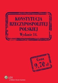 Konstytucja Rzeczypospolitej Polskiej. Przepisy