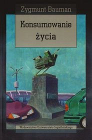 Konsumowanie życia