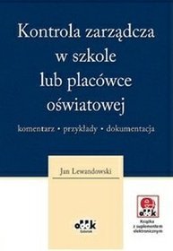 Kontrola zarządcza w szkole lub placówce oświatowej z płytą CD