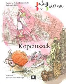 Kopciuszek. Bajki baletowe
