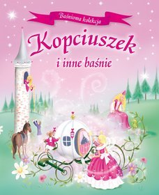 Kopciuszek i inne baśnie