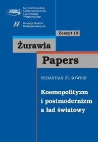 Kosmopolitryzm i postmodernizm a ład swiatowy